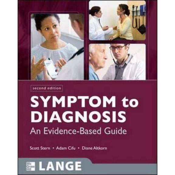 Pre-Owned Symptom to Diagnosis: An Evidence Based Guide, Second Edition (LANGE Clinical Medicine) Paperback