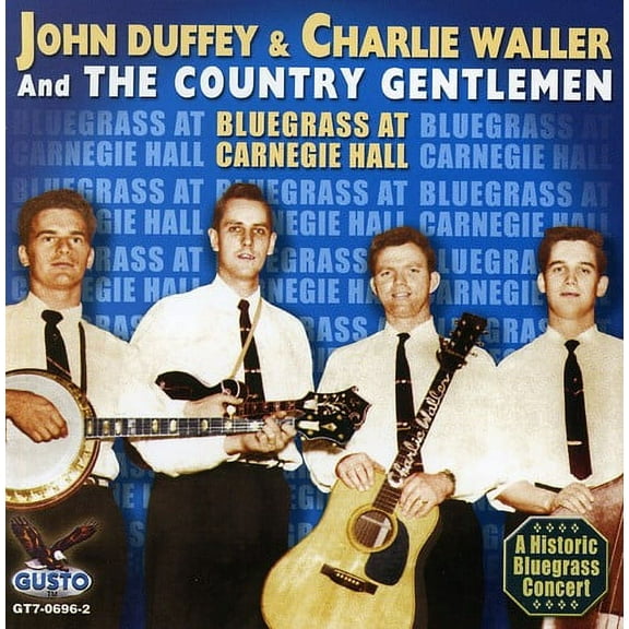 The Country Gentlemen - Bluegrass at Carnegie Hall - Music & Performance - CD