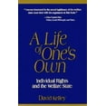 thumbnail image 1 of Pre-Owned A Life of One's Own: Individual Rights and the Welfare State (Paperback) 188257771X 9781882577712, 1 of 1