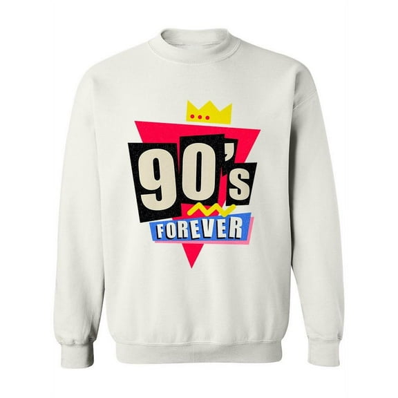The Nineties Forever Sweatshirt Women -Image by Shutterstock, Female Small