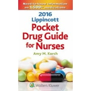 Lippincott Pocket Drug Guide for Nurses 2016 [Paperback - Used]