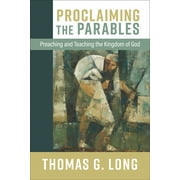 Proclaiming The Parables (Intl edition) (Hardcover)