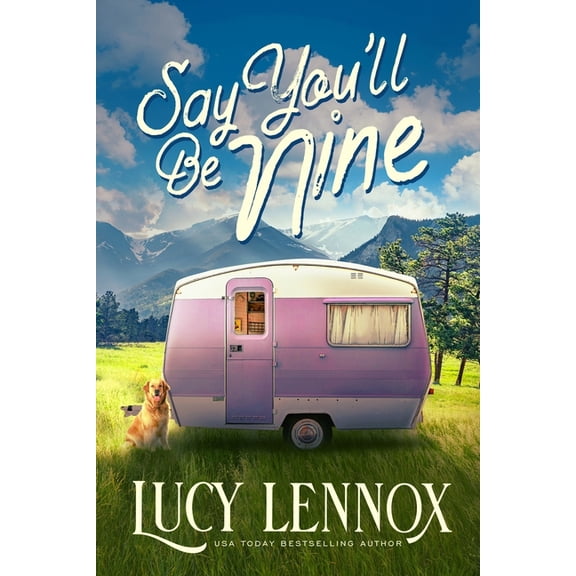 Say You'll be Nine, (Paperback)