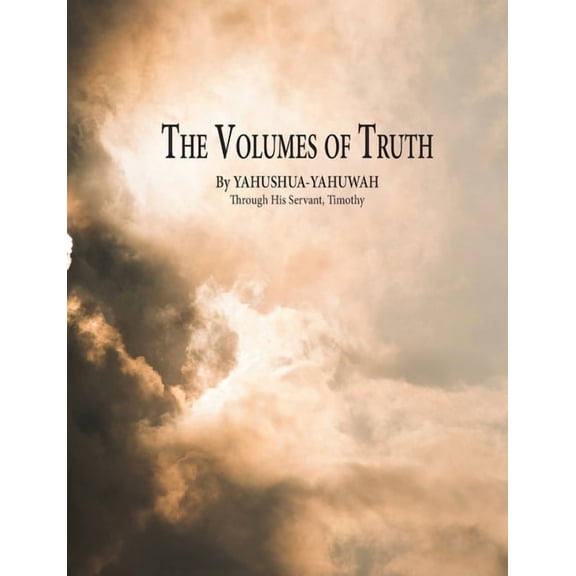 The Volumes of Truth, (Paperback)