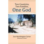 Two Countries, Two Families, One God, (Paperback)