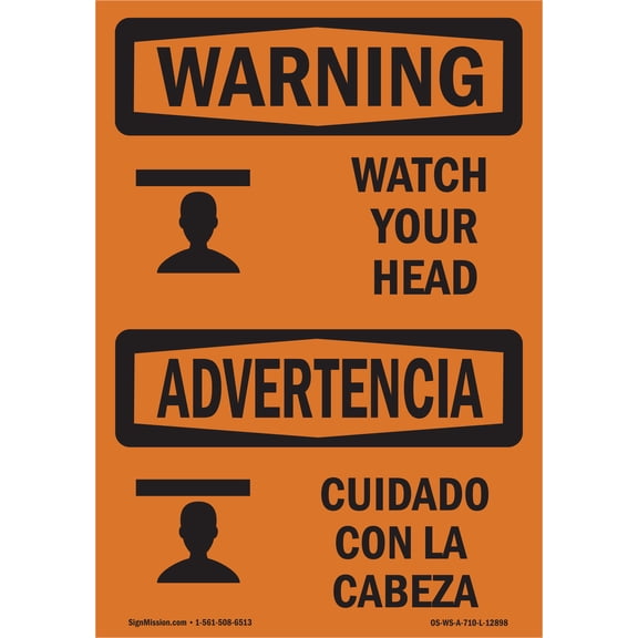 OSHA WARNING Sign - Watch Your Head With Symbol Bilingual | Decal | Protect Your Business, Work Site, Warehouse & Shop Area | Made in the USA