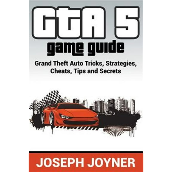 Pre-Owned GTA 5 Game Guide: Grand Theft Auto Tricks, Strategies, Cheats, Tips and Secrets