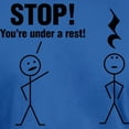 thumbnail image 3 of CafePress - Stop! You're Under A Rest! Men's Classic T Shirt - Men's Fitted T-Shirt, 3 of 4
