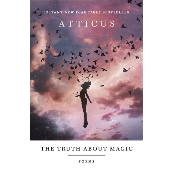 The Truth About Magic: Poems