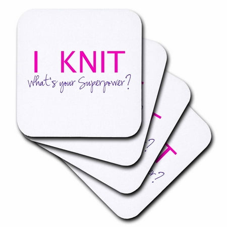 Knitting Gift Set 3dRose I Knit - Whats your superpower - fun gift for knitters - knitting love, Soft Coasters, set of 4 ()