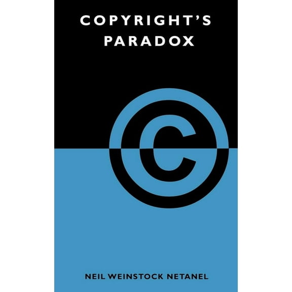 Copyright's Paradox, (Hardcover)