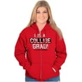 thumbnail image 4 of College Grad Class Degree Educated Zip Up Hoodie Men's Women's Brisco Brands S, 4 of 6