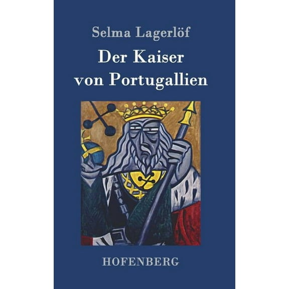 Der Kaiser von Portugallien (Hardcover)