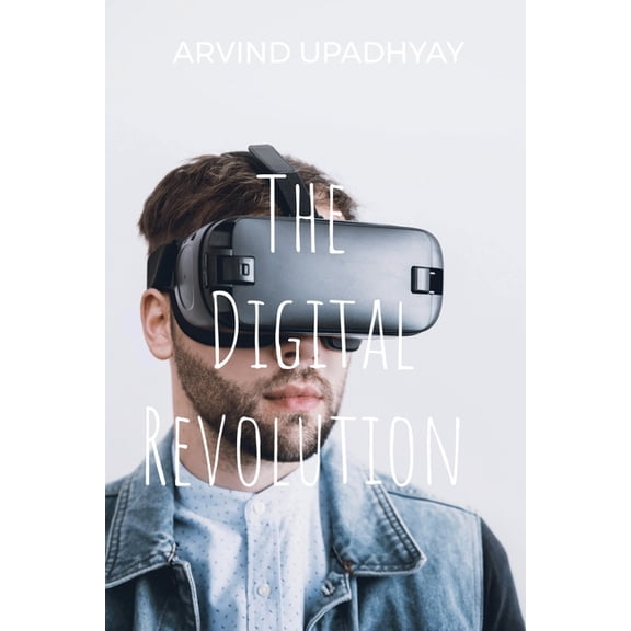 The Digital Revolution, (Paperback)