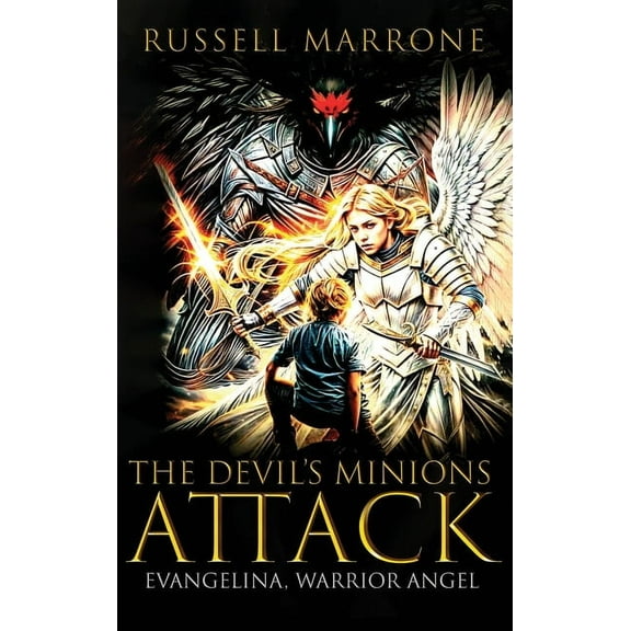 Evangelina, Warrior Angel The Devil's Minions Attack, (Hardcover)