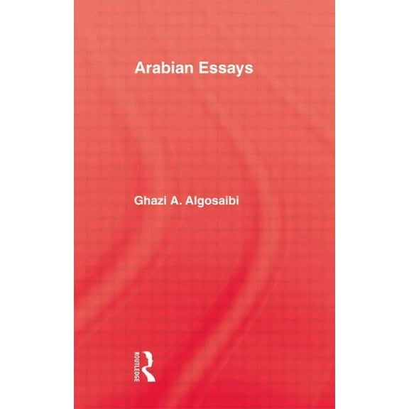Arabian Essays, (Paperback)