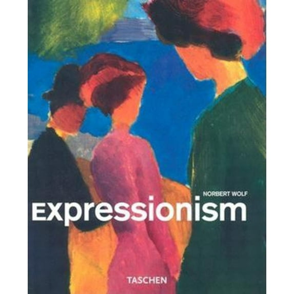 Pre-Owned Expressionism (Paperback) 3822821268 9783822821268