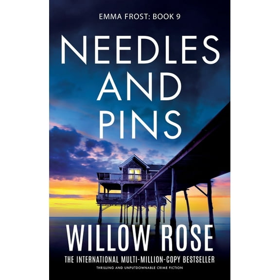 Emma Frost Needles and Pins: Thrilling and unputdownable crime fiction, Book 9, (Paperback)