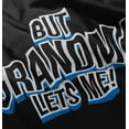 thumbnail image 5 of But Grandma Lets Me Cute Grandchild Toddler Boy Girl T Shirt Infant Toddler Brisco Brands 5T, 5 of 6