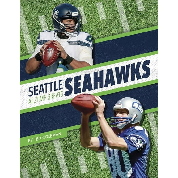 Seattle Seahawks All-Time Greats (Hardcover)