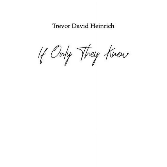 If Only They Knew (Paperback)