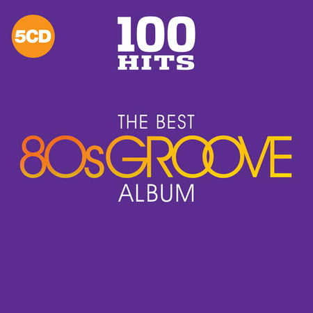 100 Hits: The Best 80S Groove Album (CD) (Best 80s Metal Albums)