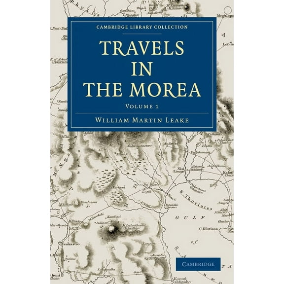 Travels in the Morea, (Paperback)
