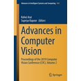 thumbnail image 1 of Advances in Computer Vision: Proceedings of the 2019 Computer Vision Conference (CVC), Volume 2 (Advances in Intelligent Systems and Computing), 1 of 1