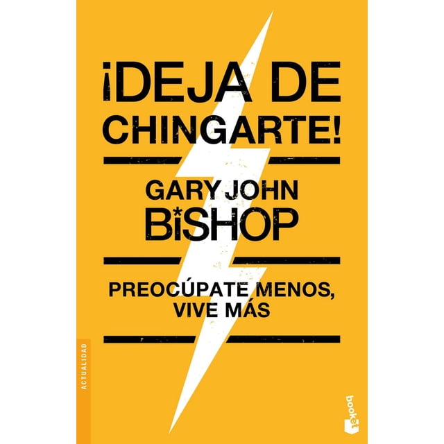 ¡Deja de Chingarte! Booket 9786073901611
