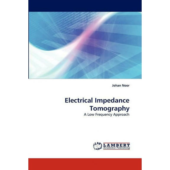 Electrical Impedance Tomography (Paperback)