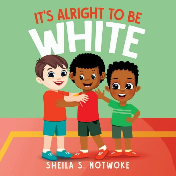 It's Alright to Be White, (Paperback)