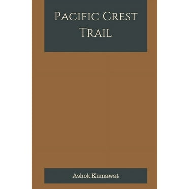 Pacific Crest Trail, (Paperback)