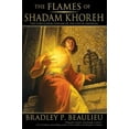 thumbnail image 2 of Lays of Anuskaya: The Flames of Shadam Khoreh : The Concluding Volume of The Lays of Anuskaya (Paperback), 2 of 2
