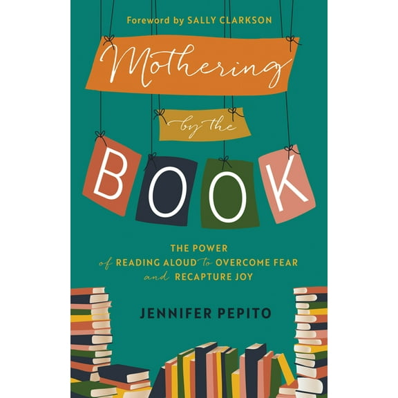 Mothering by the Book, (Hardcover)