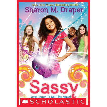 Sassy #1: Little Sister Is Not My Name - eBook