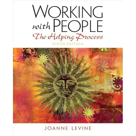 Pre-Owned Working with People: The Helping Process, 9780205150571, 0205150578, Paperback, 9 edition