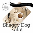 thumbnail image 1 of Pre-Owned Shaggy Dog Eats! (Hardcover) 0990985601 9780990985600, 1 of 1