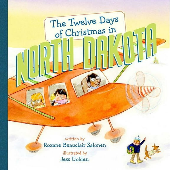 Twelve Days of Christmas in America: The Twelve Days of Christmas in North Dakota (Hardcover)