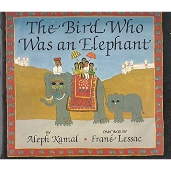 Pre-Owned The Bird Who Was an Elephant (Hardcover) 9780397324453