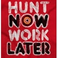 thumbnail image 2 of Hunt Now Work Later Hunter Humor Plus Size Crewneck Graphic Tee Shirt Brisco Brands 2X, 2 of 5