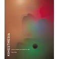 thumbnail image 1 of Kinesthesia, Dan Cameron Hardcover, 1 of 1