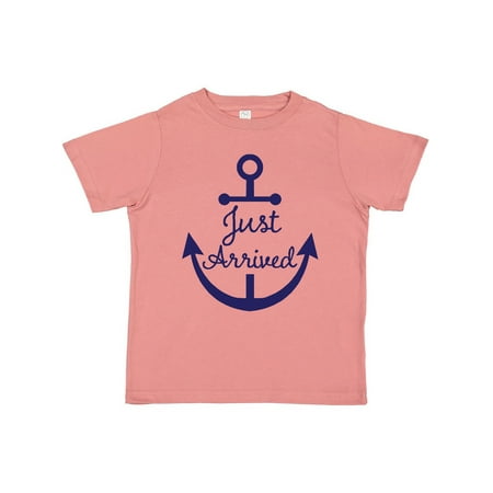 

Inktastic Just Arrived nautical anchor Gift Toddler Boy or Toddler Girl T-Shirt