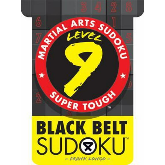 Pre-Owned Martial Arts Sudoku(r) Level 9: Black Belt Sudoku(r) (Paperback) 1402737610 9781402737619