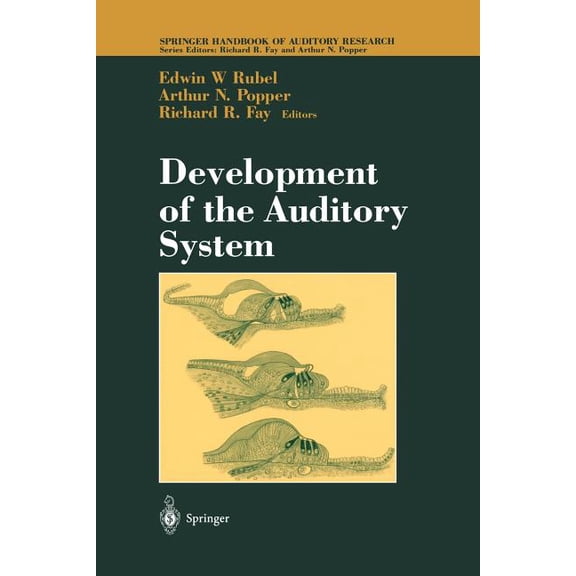 Springer Handbook of Auditory Research Development of the Auditory System, Book 9, (Paperback)