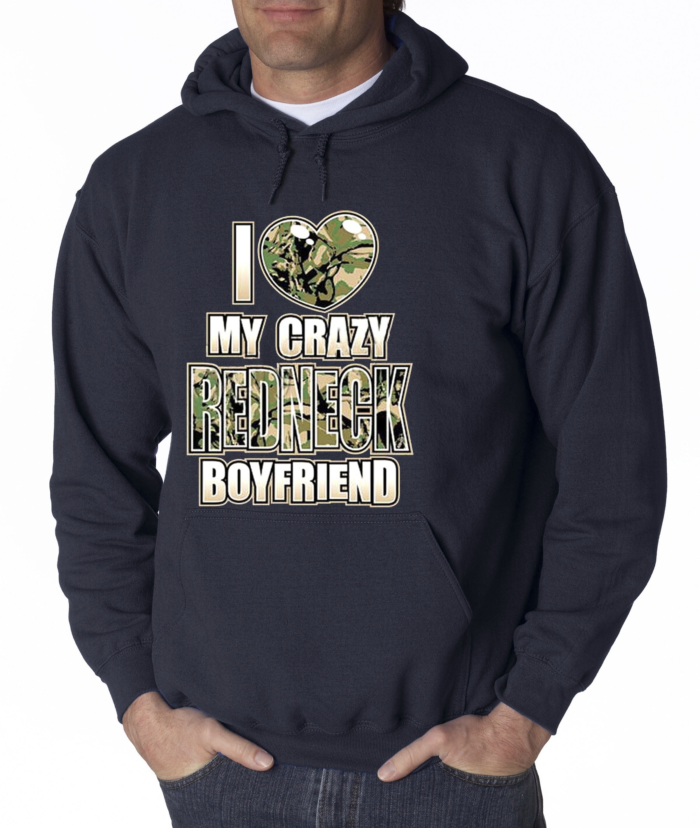 i love my crazy redneck boyfriend hoodie