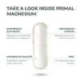thumbnail image 5 of Primal Harvest Magnesium Complex, 120 Capsules: 310mg 3 Types of Magnesium, Zinc, 5 of 8
