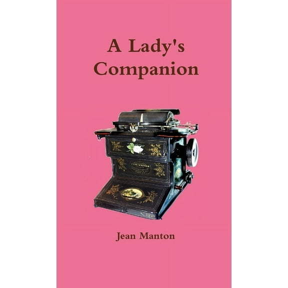 A Lady's Companion, (Paperback)