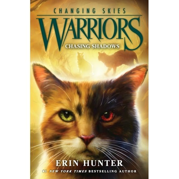 Warriors: Changing Skies Warriors: Changing Skies #3: Chasing Shadows, Book 3, (Hardcover)