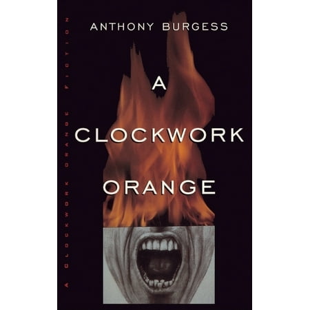 Norton Paperback Fiction: A Clockwork Orange (Hardcover)