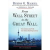 From Wall Street to the Great Wall: How Investors Can Profit from China's Booming Economy [Paperback - Used]